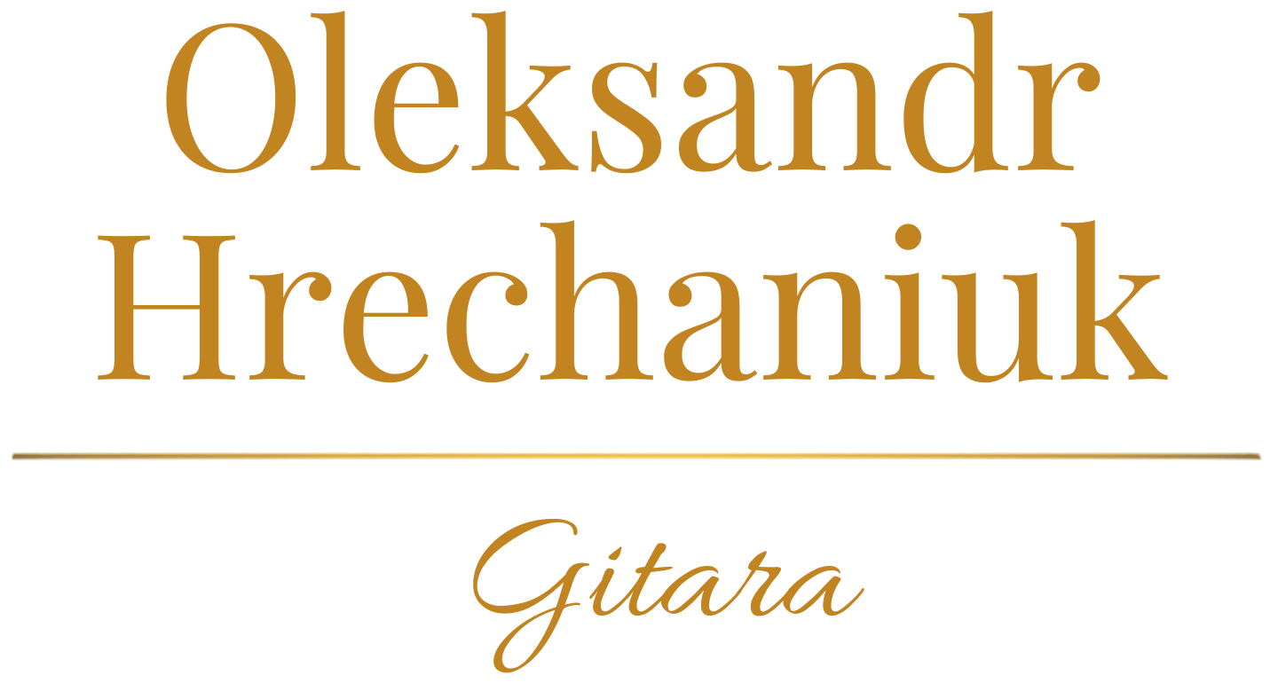 Oleksandr Hrechaniuk — Gitara